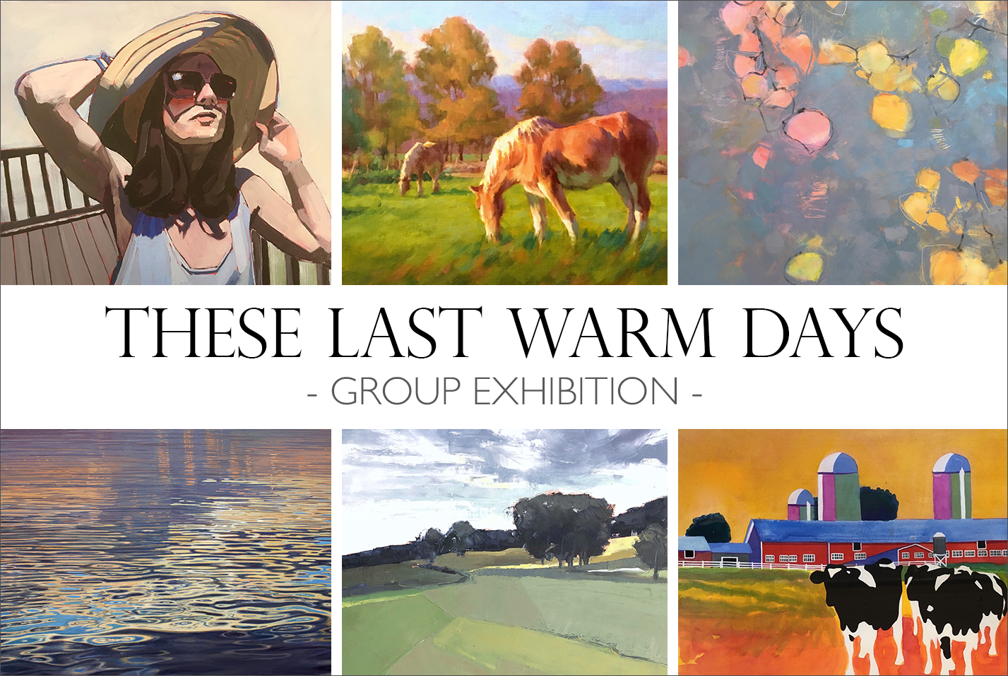 These Last Warm Days - Group Exhibition